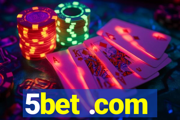 5bet .com